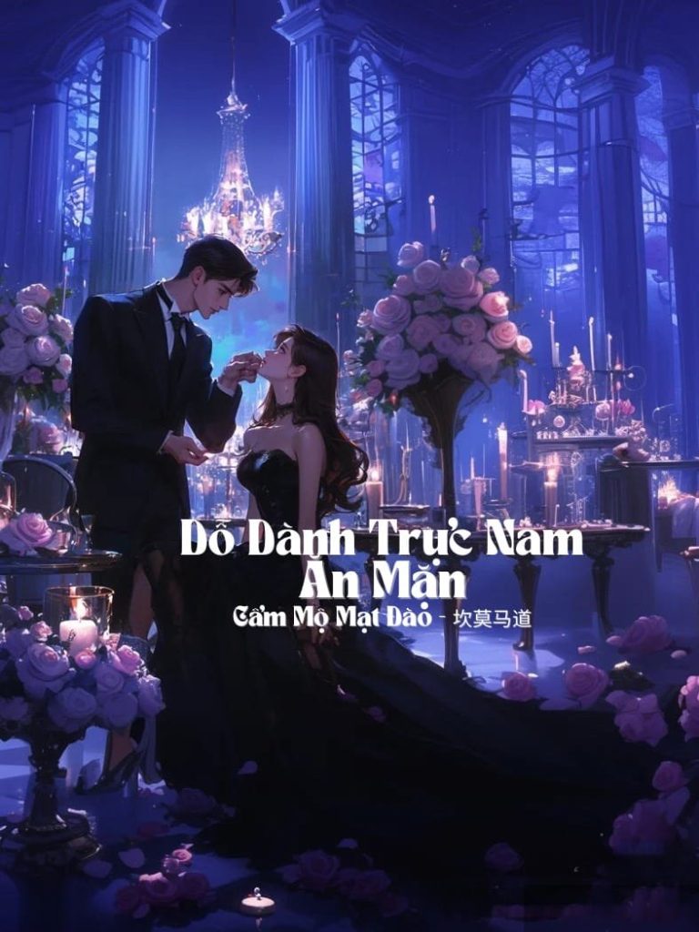 Dỗ Dành Trực Nam Ăn Mặn