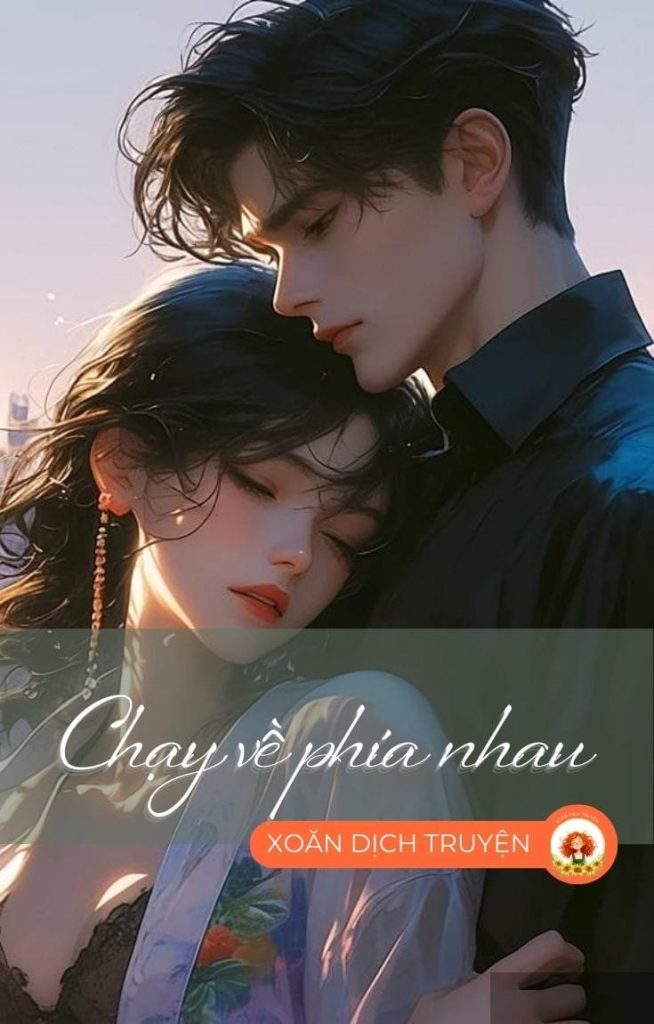 Chạy Về Phía Nhau