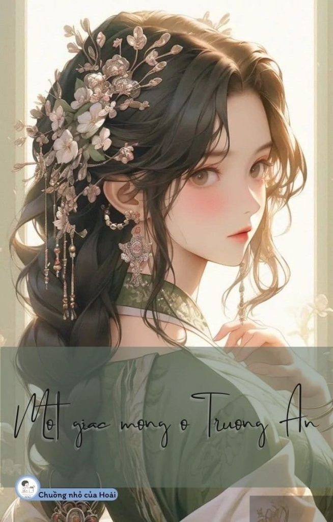 Một Giấc Mộng Ở Trường An