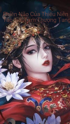 Phiền Não Của Thiếu Niên Phản Diện