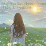 Quỹ Đạo Sao Neon – Twentine