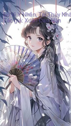 Sở Vị Y Nhân, Tại Thủy Nhất Phương