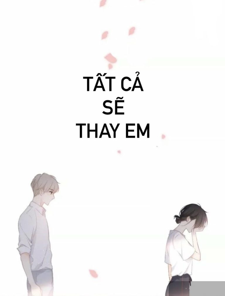 Tất cả sẽ thay em
